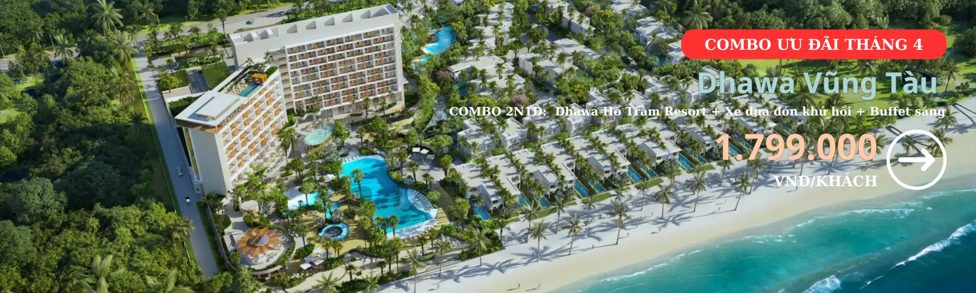 COMBO RESORT TIẾT KIỆM 30-35%